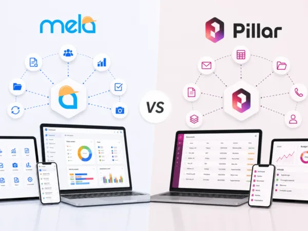 Mela Works vs Pillar: quale software scegliere per i cantieri?