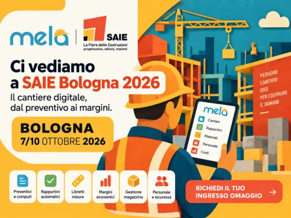 Mela a SAIE Bologna 2026: il cantiere digitale, con l'AI che ti supporta e aiuta in ogni processo